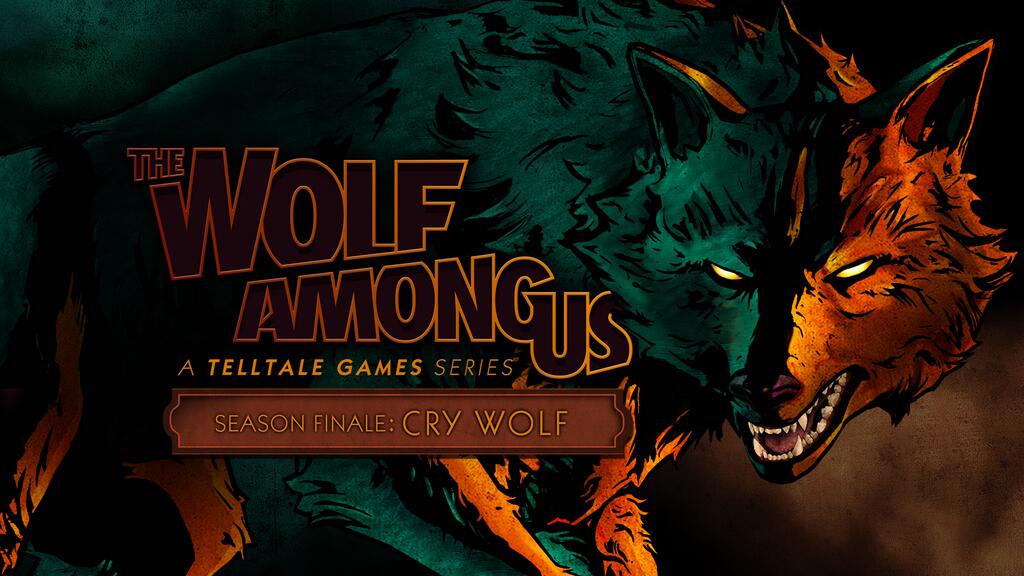 The Wolf Among Us Episode 5 Cry Wolf