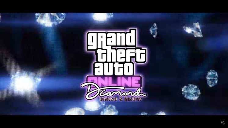 GTA Online's Diamond and Casino Resort Launches Next Week ...