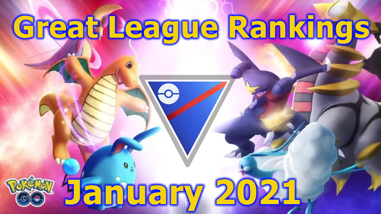 Pokémon GO Great League Best Pokémon for your Team (January 2021