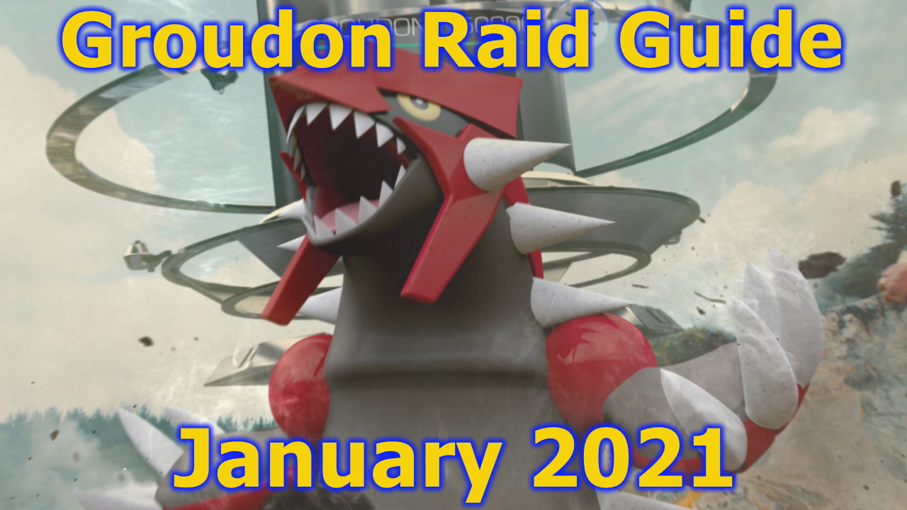Pokémon GO Groudon Raid Guide The Best Counters (January 2021
