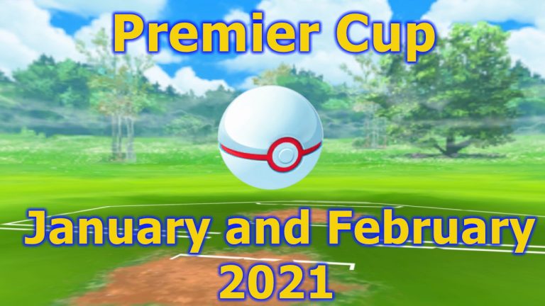 Pokémon GO Premier Cup - Best Pokémon for your Team (Jan & Feb 2021
