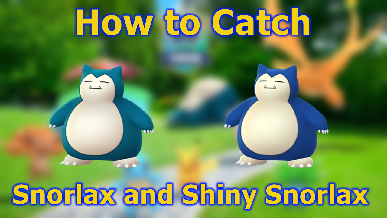 Pokémon GO How To Catch Snorlax (Kanto Tour Collection Challenge