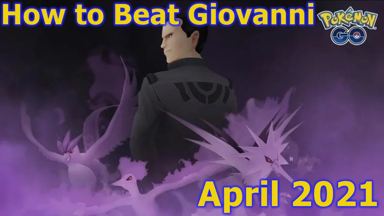 Pokémon GO How to Find and Beat Giovanni (April 2021) Attack of the
