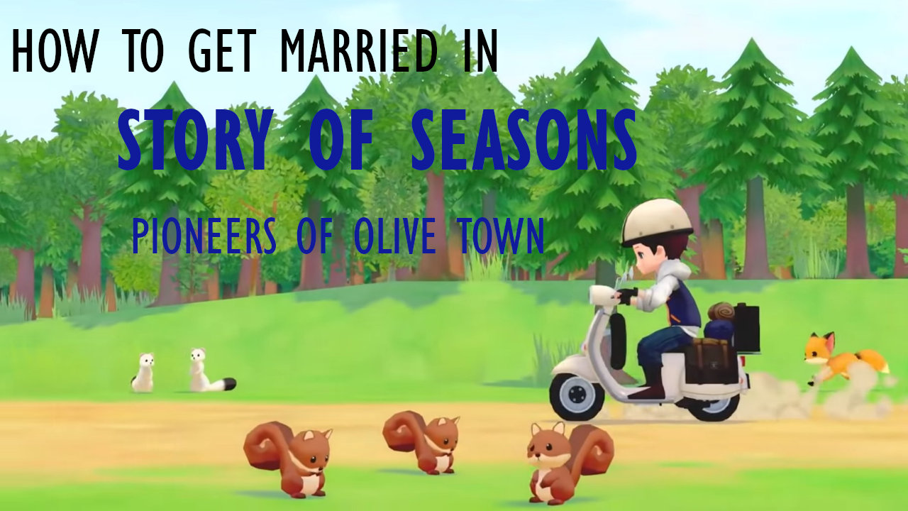 Story Of Seasons Pioneers Of Olive Town How To Get Married Attack Of The Fanboy - babies get married in roblox