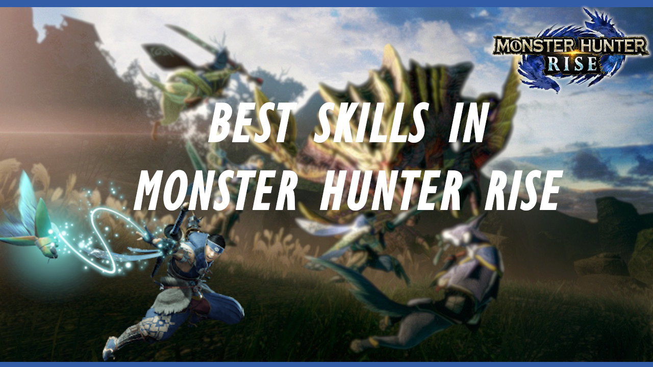 monster hunter rise switch skills