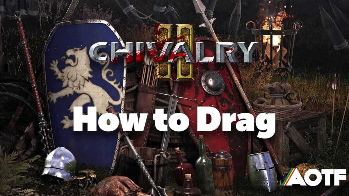 Chivalry 2: How to Drag