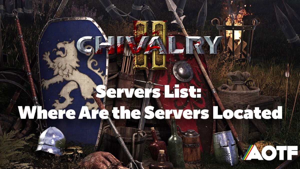 Chivalry 2 Servers List: Where Are the Servers Located