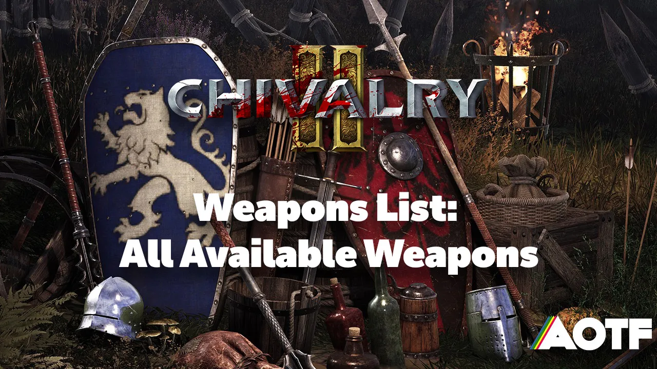 chivalry 2 weapons