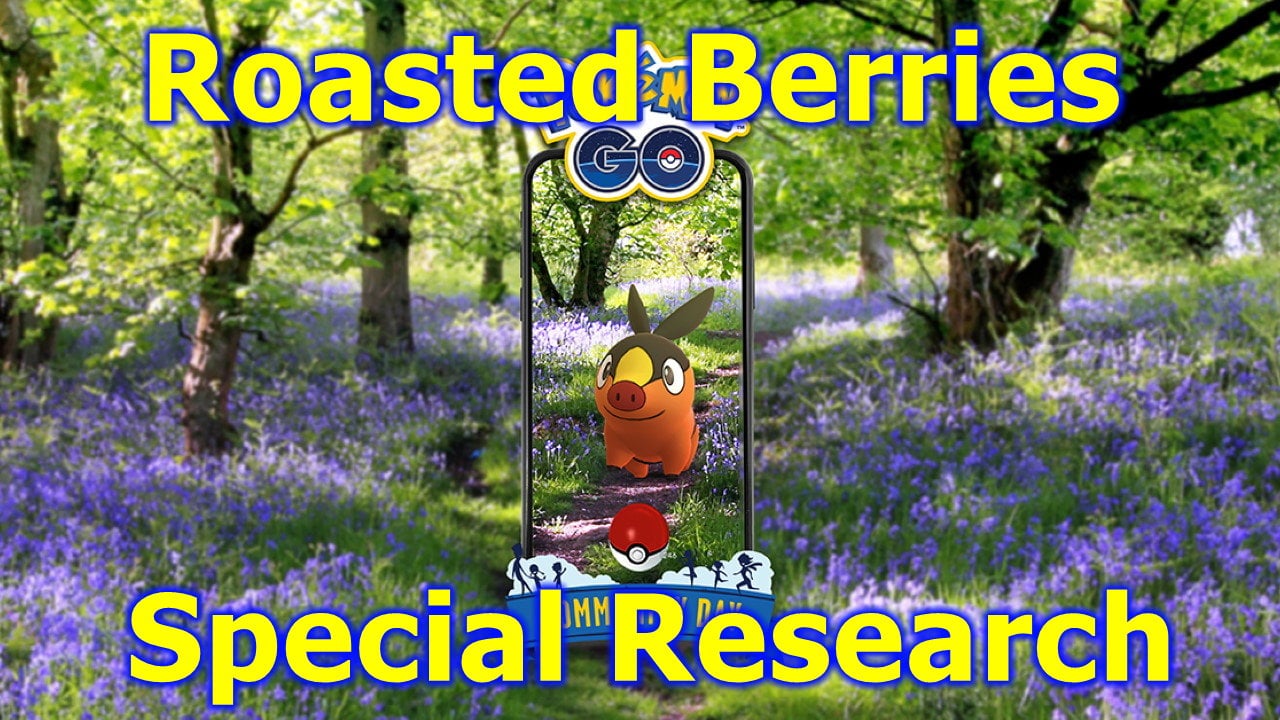 Pokemon Go Roasted Berries Research Tasks And Rewards Tepig Community Day Attack Of The Fanboy