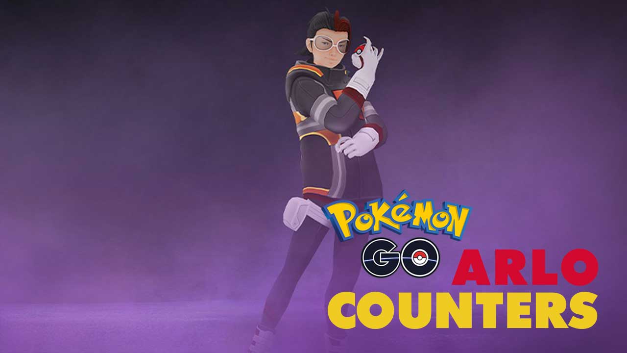 Pokemon Go How to Beat Arlo (November 2021) Best Counters Attack