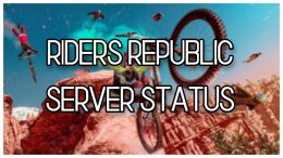 "Riders Republic Server Status" on a background of a player performing a trick