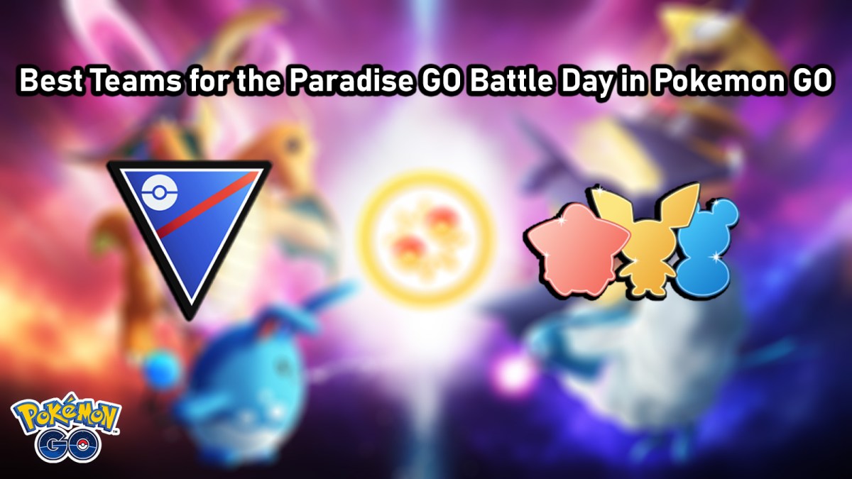 best teams for Pokemon GO Battle Day 2022
