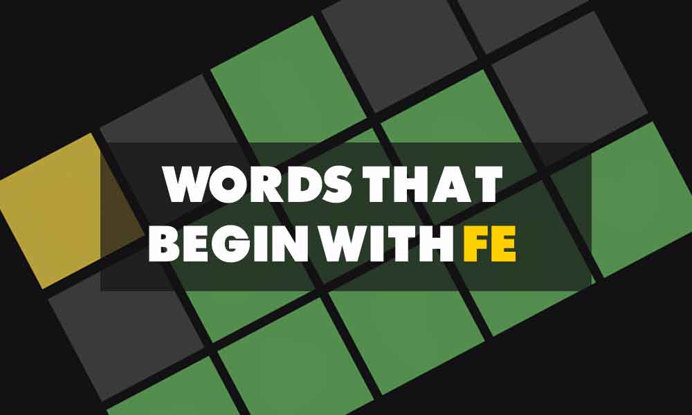 wordle-answer-words-that-begin-with-fe