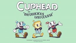 How to Unlock All of the Trophies and Achievements in Cuphead: The Delicious Last Course