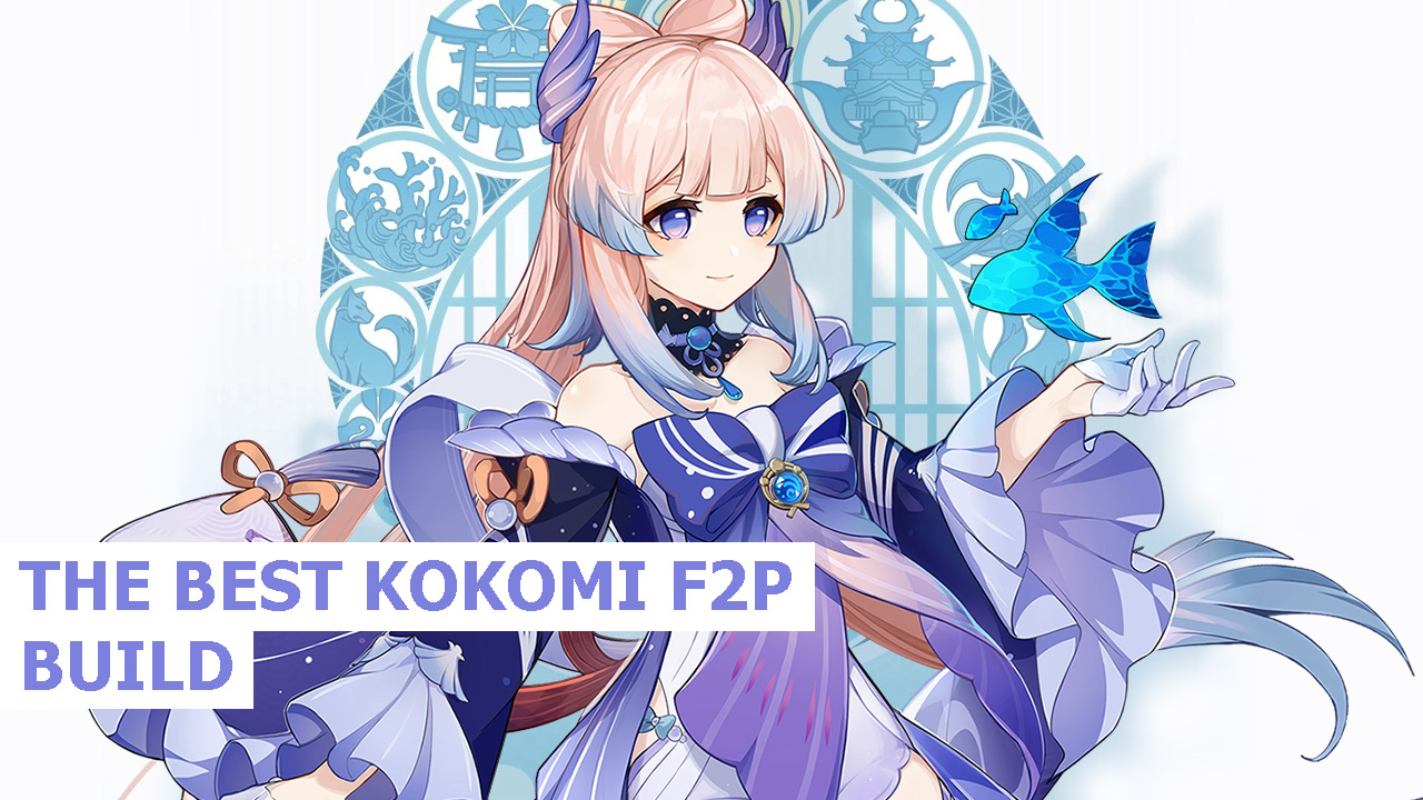 kokomi-f2p-build