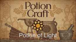 How to Make the Potion of Light in Potion Craft