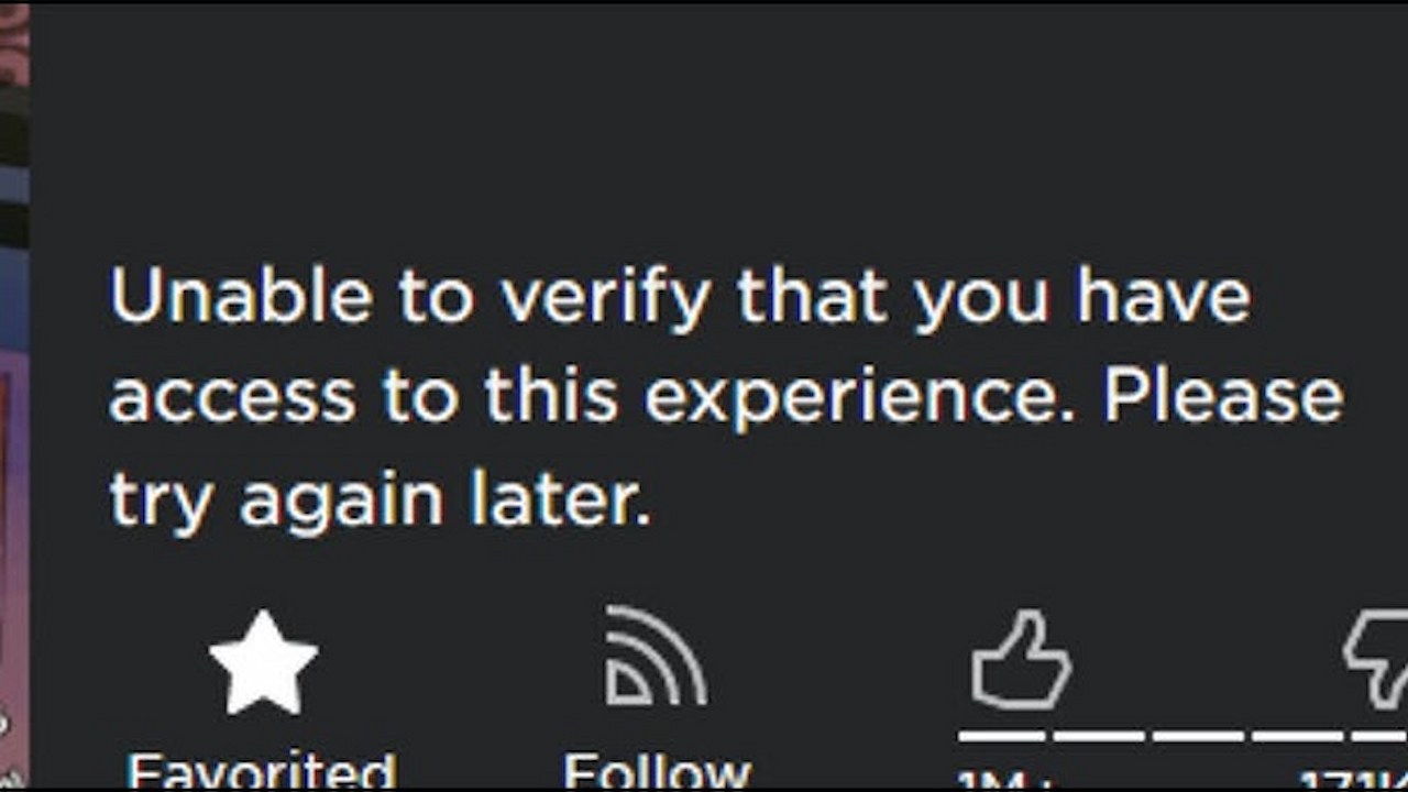 How to Fix 'Unable to Verify That You Have Access to This Experience ...